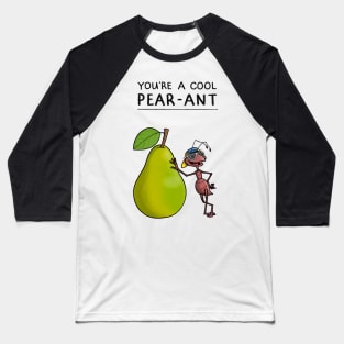 Cool Pear-Ant Baseball T-Shirt